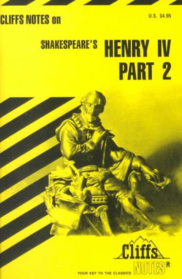Shakespeare's King Henry IV, Part 2 (Cliffs Notes) cover