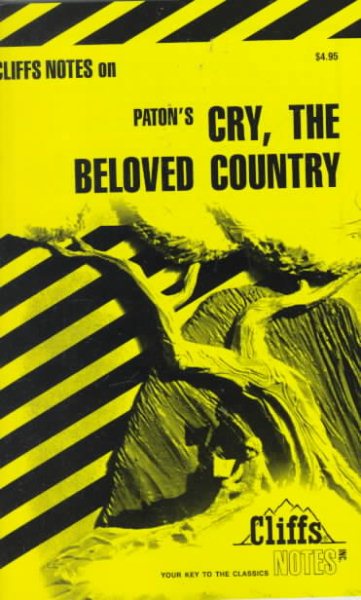 Cry, the Beloved Country (Cliffs Notes) cover