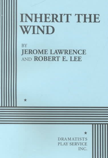 Inherit the Wind (Acting Edition for Theater Productions)