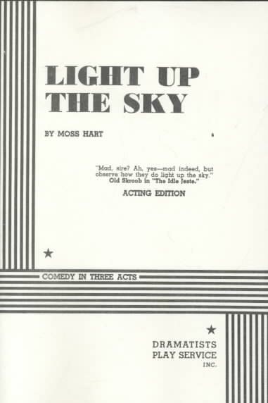 Light Up the Sky. (Acting Edition for Theater Productions) cover