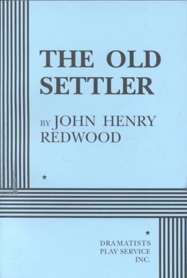 The Old Settler (Acting Edition for Theater Productions) cover