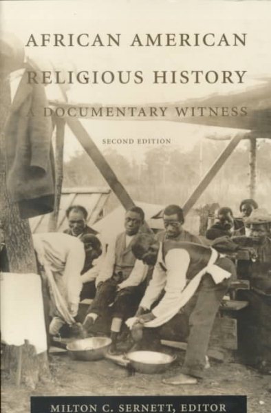 African American Religious History: A Documentary Witness (The C. Eric Lincoln Series on the Black Experience) cover