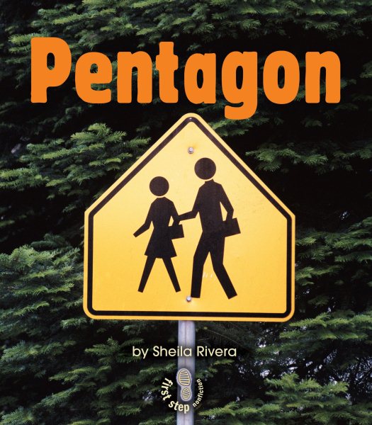 Pentagon (First Step Nonfiction ― Shapes)
