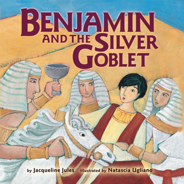 Benjamin and the Silver Goblet (Bible) cover