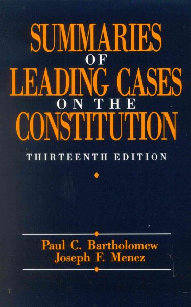 Summaries of Leading Cases on the Constitution cover