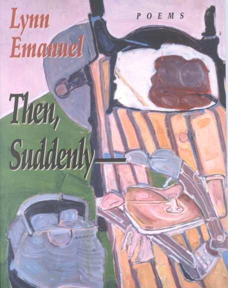 Then, Suddenly (Pitt Poetry Series)