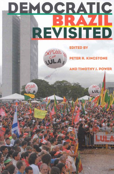 Democratic Brazil Revisited (Pitt Latin American Series)
