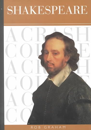 Shakespeare: A Crash Course (Crash Course (Watson-Guptill)) cover