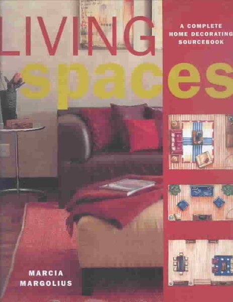 Living Spaces: A Complete Home Decorating Sourcebook cover