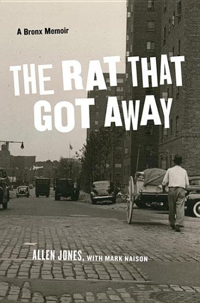 The Rat That Got Away: A Bronx Memoir cover