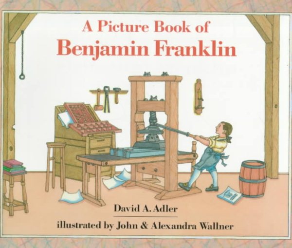 A Picture Book of Benjamin Franklin (Picture Book Biography) cover