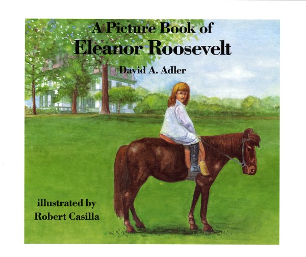 A Picture Book of Eleanor Roosevelt (Picture Book Biography) cover