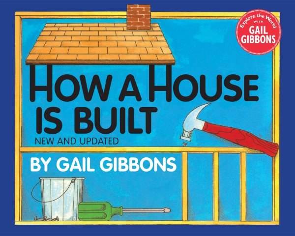 How a House Is Built (New & Updated) cover