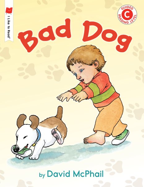 Bad Dog (I Like to Read) cover