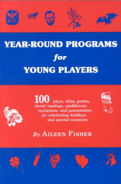 Year-Round Program for Young Players: The Plays, the Puppets, the Production cover