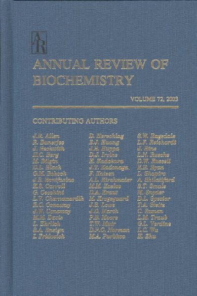 Annual Review of Biochemistry: 2003
