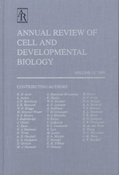 Annual Review of Cell and Developmental Biology: Volume 15,1999