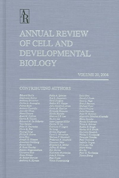 Annual Review of Cell and Developmental Biology 2004 (Annual Review of Cell & Developmental Biology)