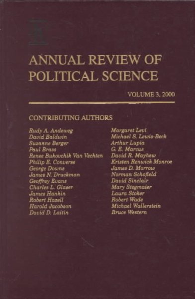 Annual Review of Political Science, Vol. 3, 2000