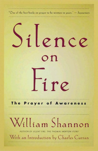 Silence On Fire: The Prayer of Awareness cover