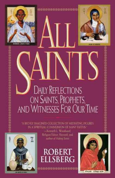 All Saints: Daily Reflections on Saints, Prophets, and Witnesses for Our Time cover