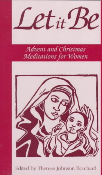 Let It Be: Advent & Christmas Meditations for Women cover