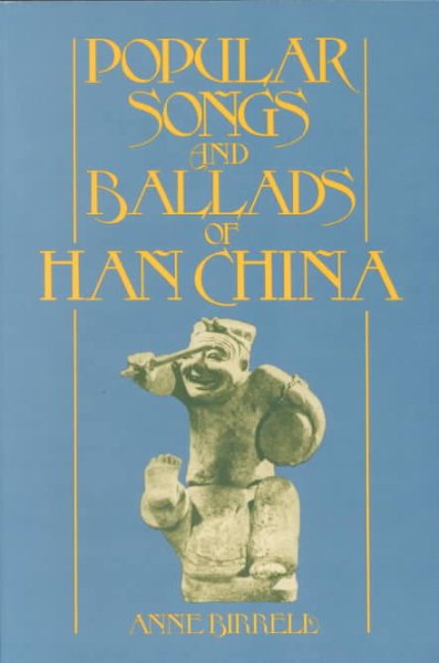 Popular Songs and Ballads of Han China cover