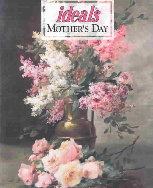 Mothers Day Ideals 2004 (Ideals Mother's Day)