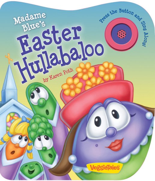 Madame Blue Easter Hullbaloo (Veggietales) cover