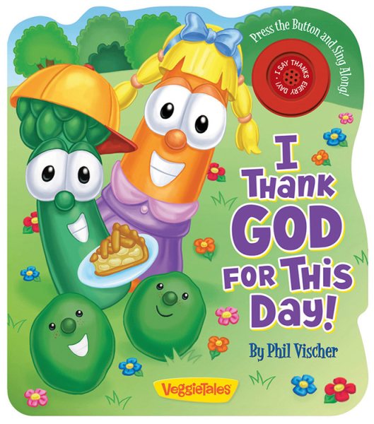 I Thank God For This Day (VeggieTales) cover