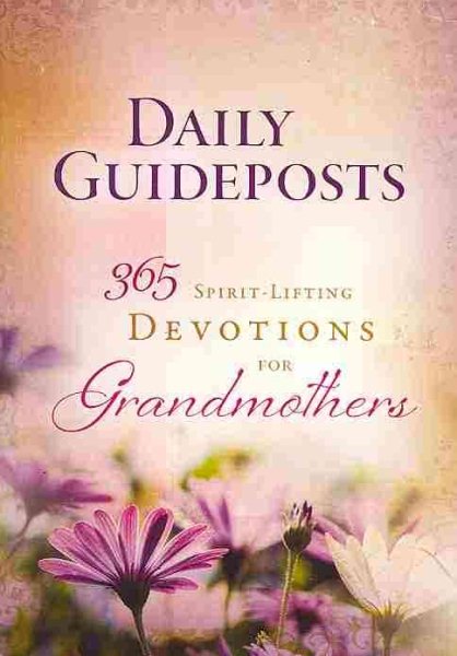 Daily Guideposts 365 Spirit-Lifting Devotions for Grandmothers cover