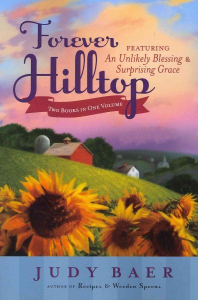Forever Hilltop Two-in-One featuring An Unlikely Blessing and Surprising Grace cover