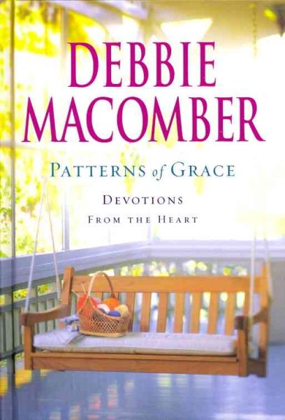 Patterns of Grace: Devotions from the Heart (Voices of Faith)