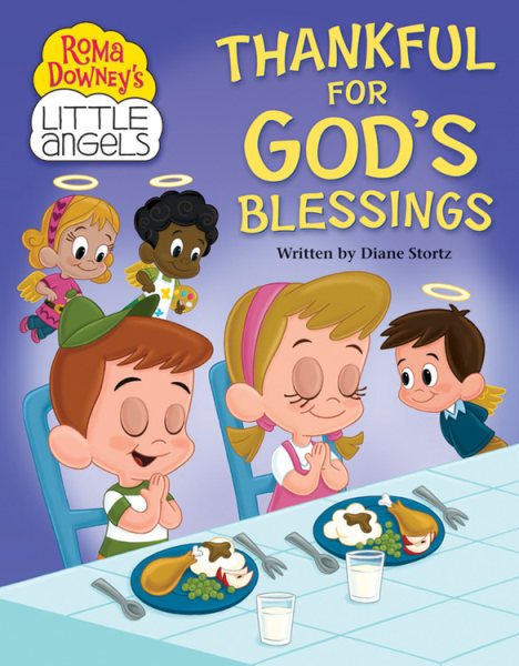 Thankful For God's Blessings (Roma Downey's Little Angels) cover