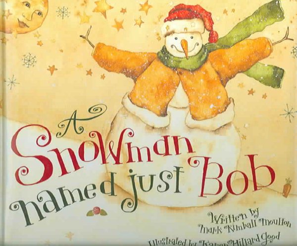 A Snowman Named Just Bob cover