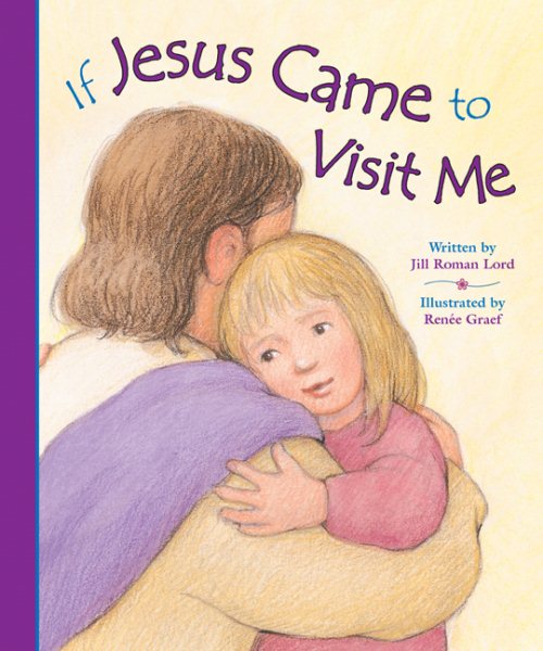 If Jesus Came to Visit cover