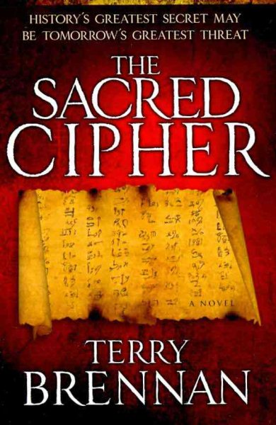 The Sacred Cipher: A Novel (The Jerusalem Prophecies) cover