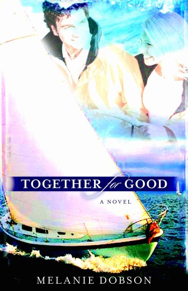 Together for Good: A Novel cover