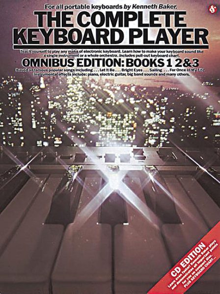 The Complete Keyboard Player: Omnibus Edition cover