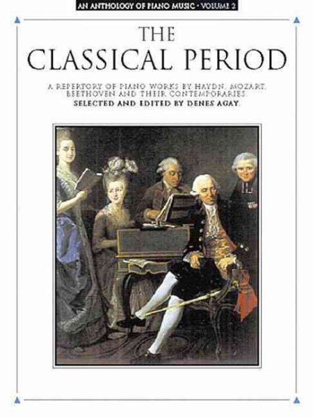 The Classical Period" An Anthology of Piano Music, Vol II cover