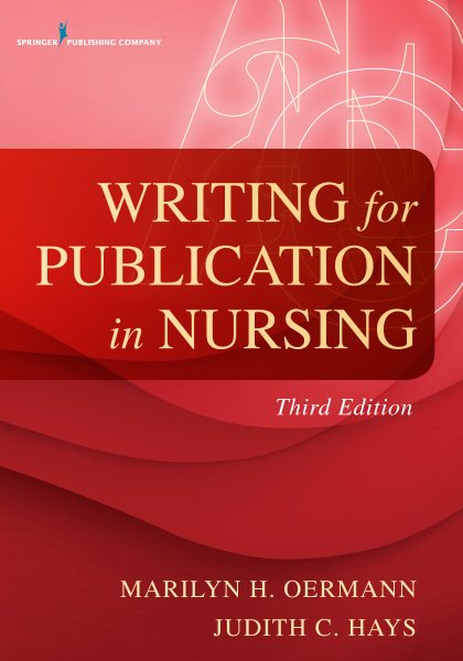 Writing for Publication in Nursing, Third Edition cover
