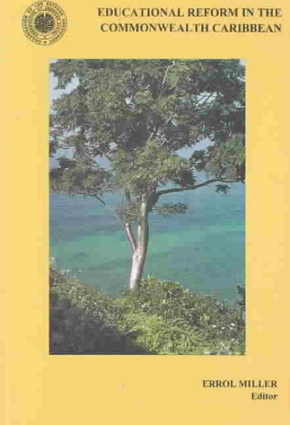Educational Reform in the Commonwealth Caribbean (Coleccion Interamer) cover