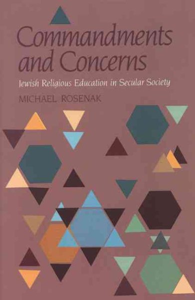 Commandments and Concerns: Jewish Religious Education in Secular Society cover