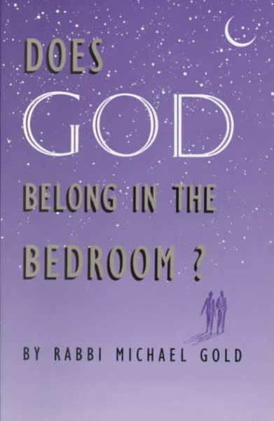 Does God Belong in the Bedroom? cover