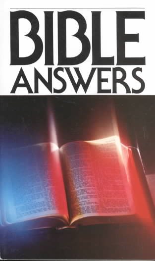 Bible Answers: Studies in the Word of God to Light Our Christian Pathway cover