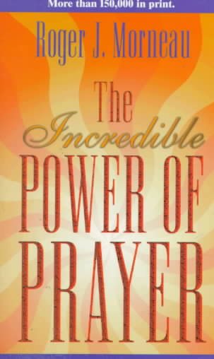 The Incredible Power of Prayer cover