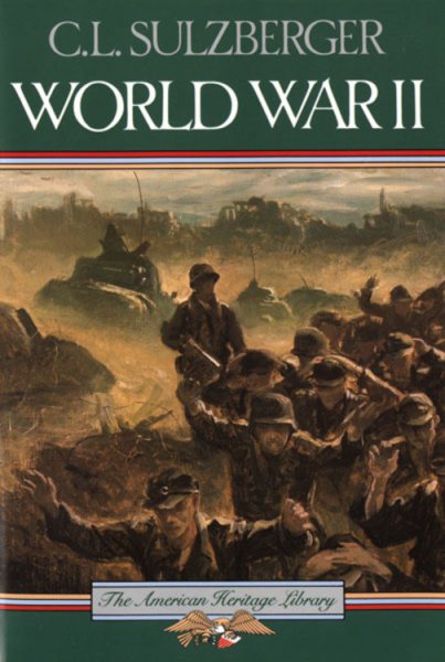World War II (American Heritage Library) cover