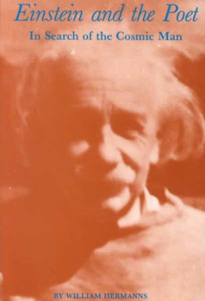 Einstein and the Poet: In Search of the Cosmic Man cover