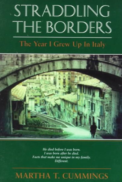Straddling the Borders: The Year I Grew Up In Italy cover
