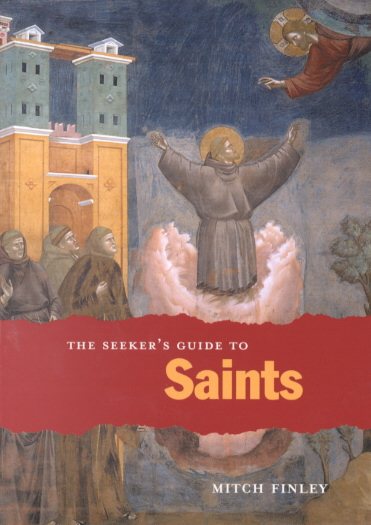 The Seeker's Guide to Saints (Seeker Series) cover